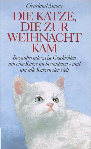 Die Katze, die zur Weihnacht kam