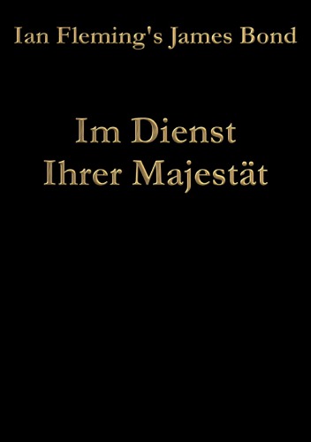 Im Dienste Ihrer Majestät