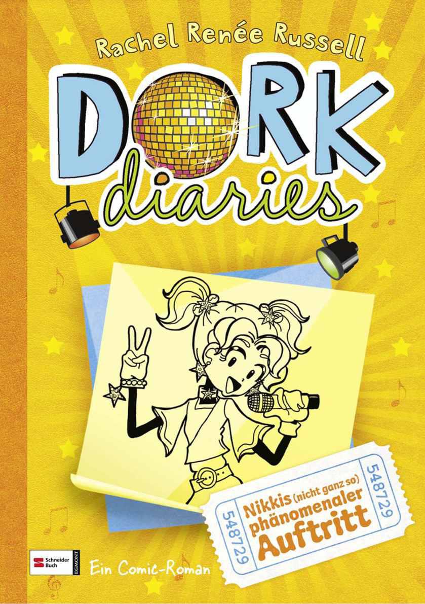 DORK Diaries, Band 03