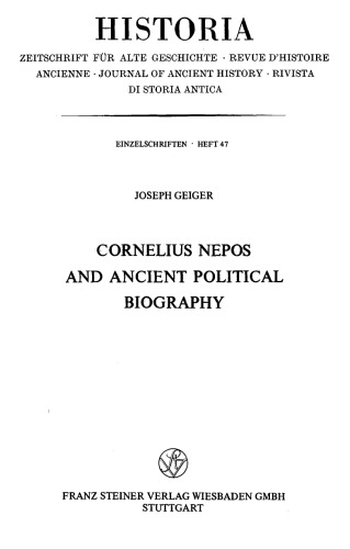 Cornelius Nepos &amp; Ancient Political Biography