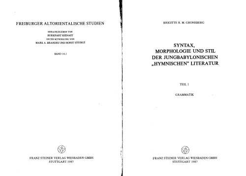 Syntax, Morphologie Und Stil Der Jungbabylonischen &quot;Hymnischen&quot; Literatur