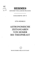 Astronomische Zeitangaben Von Homer Bis Theophrast