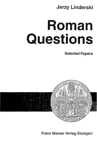 Roman questions : selected papers