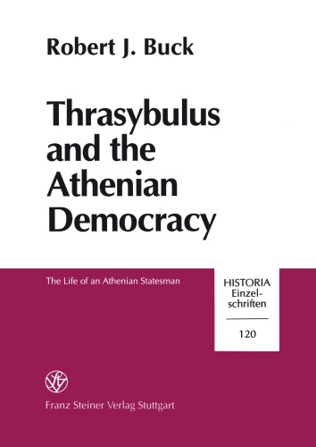 Thrasybulus And The Athenian Democracy