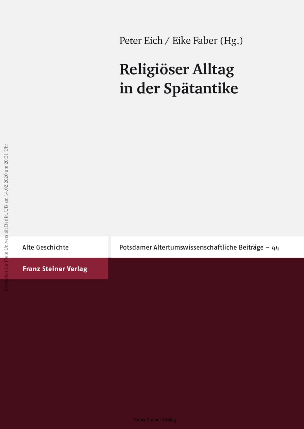 Religiöser Alltag in der Spätantike