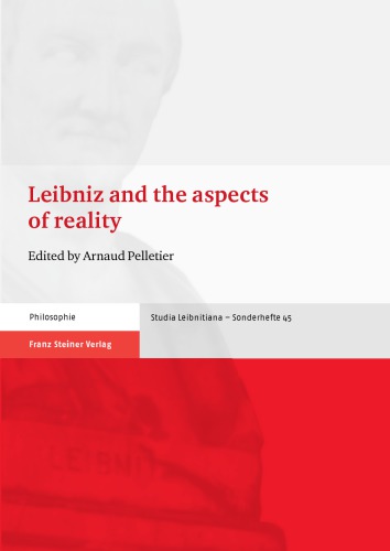 Leibniz and the Aspects of Reality