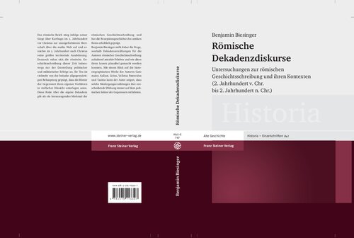 Romische Dekadenzdiskurse Und Ihre Kontexte (2. Jahrhundert V. Chr. Bis 2. Jahrhundert N. Chr.)