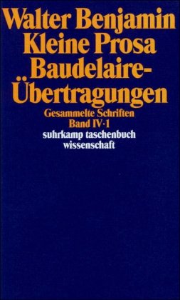 Kleine Prosa. Baudelaire-Übertragungen. 2 Teilbände