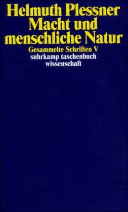 Gesammelte Schriften 5. Macht und menschliche Natur.