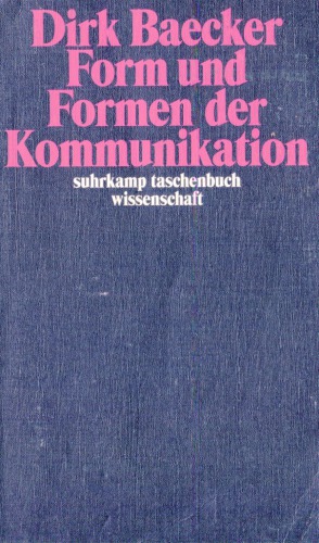 Form und Formen der Kommunikation