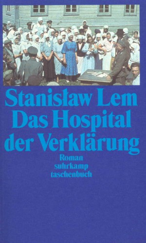 Das Hospital Der Verklärung