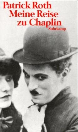 Meine Reise zu Chaplin. Ein Encore