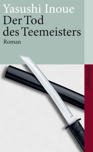 Der Tod des Teemeisters Roman