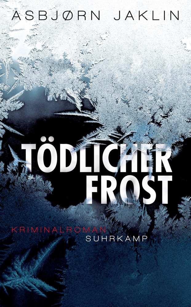 Tödlicher Frost Kriminalroman