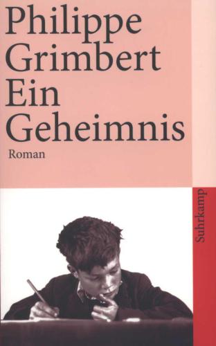 Ein Geheimnis Roman