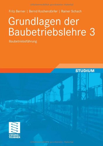 Grundlagen Der Baubetriebslehre 3