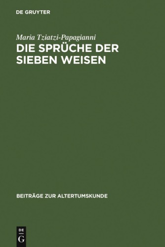 Die Spruche Der Sieben Weisen Zwei Byzantinische Sammlungen