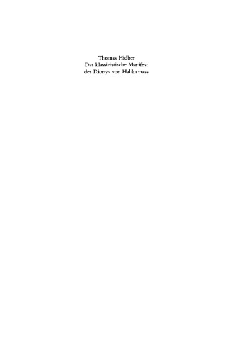 Das Klassizistische Manifest Des Dionys Von Halikarnass