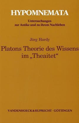 Platons Theorie Des Wissens Im Theaitet