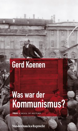 Was War der Kommunismus?