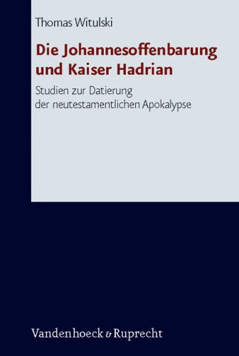 Die Johannesoffenbarung Und Kaiser Hadrian