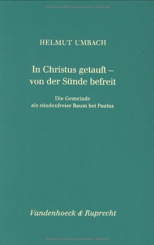 In Christus Getauft - Von Der Sunde Befreit