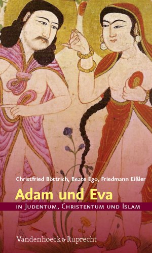 Adam Und Eva in Judentum, Christentum Und Islam