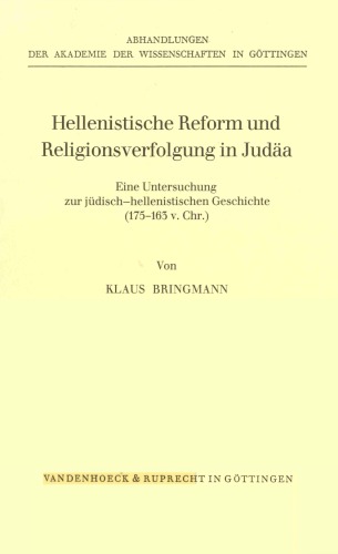 Hellenistische Reform Und Religionsverfolgung In Judںaa