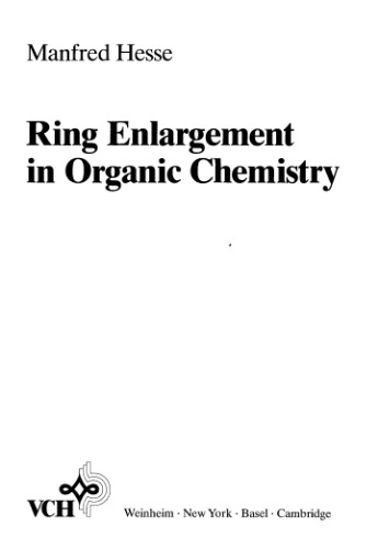 Ring Enlargement in Organic Chemistry