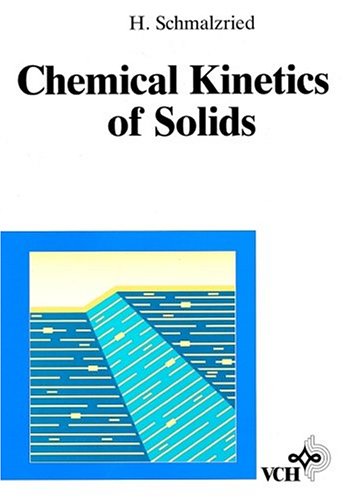 Chemical Kinetics Of Solids