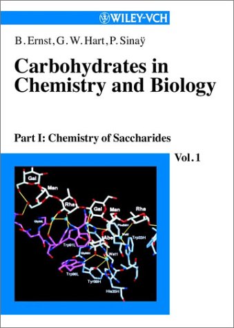 Carbohydrates in Chemistry and Biology, 4 Volume Set