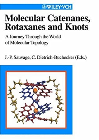 Molecular Catenanes, Rotaxanes, And Knots