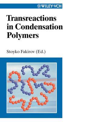 Transreactions In Condensation Polymers