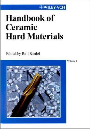 Handbook Of Ceramic Hard Materials