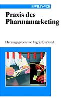 Praxis Des Pharmamarketing