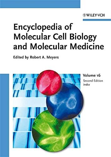 Encyclopedia of Molecular Cell Biology And Molecular Medicine (Encyclopedia of Molecular Biology and Molecular Medicine 16Vset)