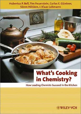 What's Cooking in Chemistry