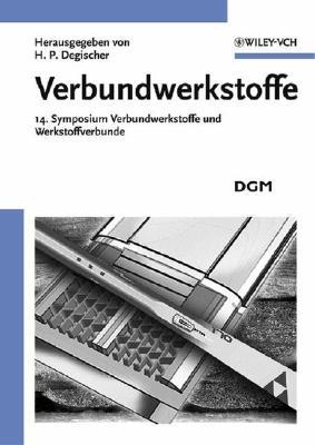 Verbundwerkstoffe (Methods And Principles In Medicinal Chemistry) (German Edition)