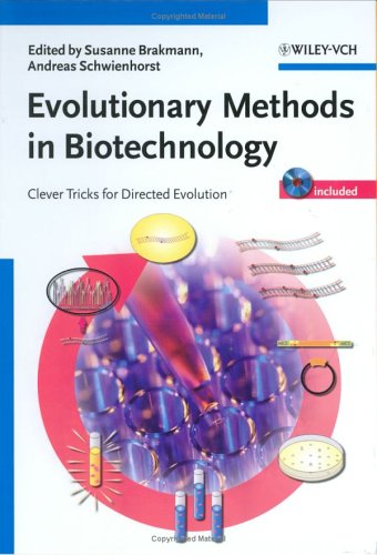 Evolutionary Methods in Biotechnology