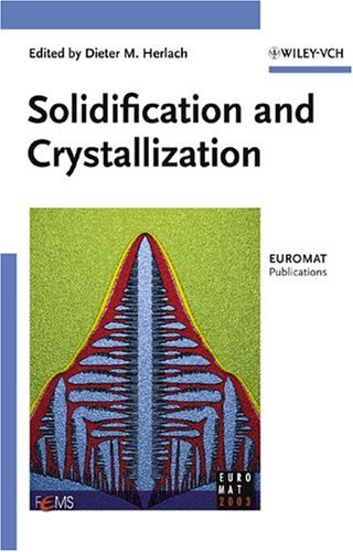 Solidification and Crystallization