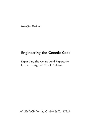 Engineering The Genetic Code