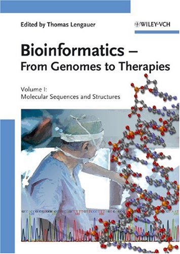 Bioinformatics - From Genomes to Therapies