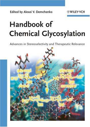 Handbook of Chemical Glycosylation