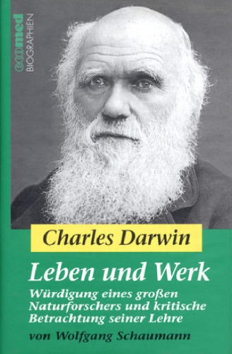 Charles Darwin Leben Und Werk