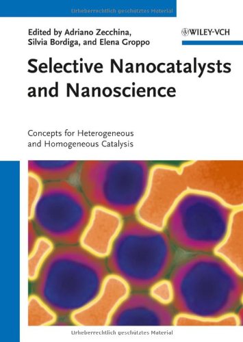 Selective Nanocatalysts and Nanoscience