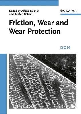 Friction, Wear and Wear Protection