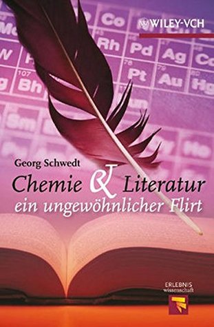 Chemie &amp; Literatur. Ein ungewöhnlicher Flirt