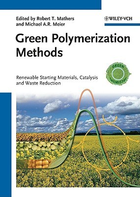 Green Polymerization Methods