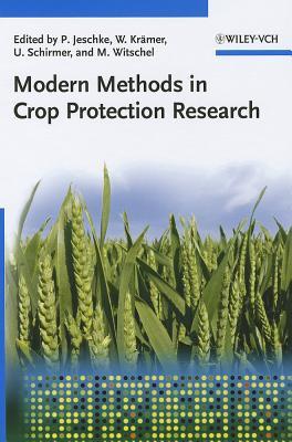 Modern Methods in Crop Protection Research