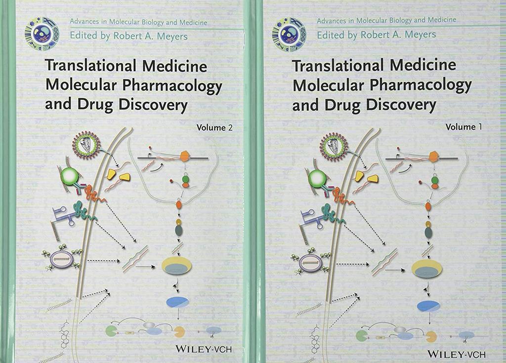 Translational Medicine: Molecular Pharmacology and Drug Discovery (Current Topics from the Encyclopedia of Molecular Cell Biology and Molecular Medicine)